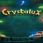 Avec le jeu Le Royaume Médiéval pour Android téléchargez gratuitement Crystalux: Nouvelle découverte sur le portable ou la tablette.