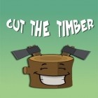 Avec le jeu Craft of Survival - Immortal pour Android téléchargez gratuitement Fendez du bois: Simulateur du bûcheron  sur le portable ou la tablette.