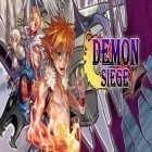 Avec le jeu Siege raid pour Android téléchargez gratuitement Le siège du Demond sur le portable ou la tablette.