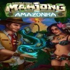 Avec le jeu Temps de pêcher  pour Android téléchargez gratuitement Mahjong bilatéral Amazonka sur le portable ou la tablette.