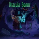 Avec le jeu  pour Android téléchargez gratuitement Dracula boom sur le portable ou la tablette.