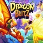 Avec le jeu Explosion du jus de fruit pour Android téléchargez gratuitement Blitz de dragon  sur le portable ou la tablette.