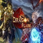 Avec le jeu Feu préhistorique pour Android téléchargez gratuitement Flamme du dragon  sur le portable ou la tablette.