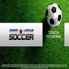 Avec le jeu Aventure  pour Android téléchargez gratuitement La Ligue De Rêves: Le Football sur le portable ou la tablette.