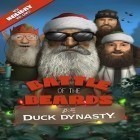 Avec le jeu Werther quest pour Android téléchargez gratuitement La Dynastie de Canards: La Bataille des Barbes sur le portable ou la tablette.