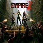 Avec le jeu Qui Est L'Assassin: Episode I pour Android téléchargez gratuitement L'Empire Z sur le portable ou la tablette.