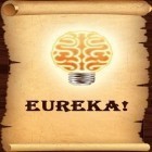 Avec le jeu Force de l'équipe pour Android téléchargez gratuitement Eureka! sur le portable ou la tablette.