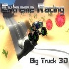Avec le jeu Fureur Finale pour Android téléchargez gratuitement Courses extrêmes: Grand camion 3D sur le portable ou la tablette.