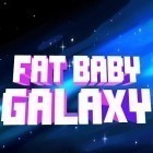 Avec le jeu La Strata pour Android téléchargez gratuitement Gros bébé: Galaxie sur le portable ou la tablette.