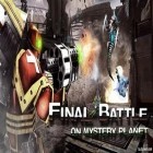 Avec le jeu Collision de la mafia  pour Android téléchargez gratuitement La bataille finale sur la mystérieuse planete sur le portable ou la tablette.