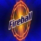 Avec le jeu Extreme military offroad pour Android téléchargez gratuitement Fireball sur le portable ou la tablette.