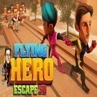Avec le jeu L'Histoire du Royaume pour Android téléchargez gratuitement Evasion d'un héros volant 3D sur le portable ou la tablette.