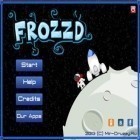 Avec le jeu Bleu Profond pour Android téléchargez gratuitement Frozzd sur le portable ou la tablette.