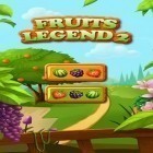 Avec le jeu Quest de dragon pour Android téléchargez gratuitement Légende de fruit 2 sur le portable ou la tablette.