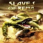Avec le jeu  pour Android téléchargez gratuitement GA3 Les Esclaves de Rema sur le portable ou la tablette.