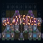 Avec le jeu Joueurs-légendes de basketball pour Android téléchargez gratuitement Siège de la galaxie 2  sur le portable ou la tablette.