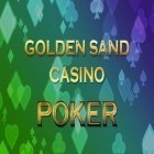 Avec le jeu Paradis des Dinosaures  pour Android téléchargez gratuitement Casino Sable d'or: Poker sur le portable ou la tablette.