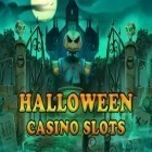 Avec le jeu Les rues de Slender pour Android téléchargez gratuitement Halloween: Machines à sous dans le casino  sur le portable ou la tablette.