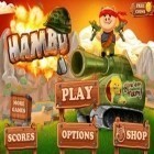 Avec le jeu Angry grandpa pour Android téléchargez gratuitement Hambo sur le portable ou la tablette.