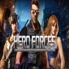 Avec le jeu Super lancer du palet pour Android téléchargez gratuitement Forces héroїques  sur le portable ou la tablette.