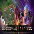 Avec le jeu Fandango sombre: Version renouvelée pour Android téléchargez gratuitement Héros de Paragon sur le portable ou la tablette.