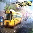 Avec le jeu Métier urbain 3: Edition de TNT pour Android téléchargez gratuitement Conducteur du bus d'école 2 sur le portable ou la tablette.