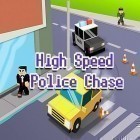 Avec le jeu Chars  pour Android téléchargez gratuitement Poursuite de police à haute vitesse sur le portable ou la tablette.