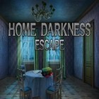 Avec le jeu Dead chronicles pour Android téléchargez gratuitement Maison d'obscurité: Evasion sur le portable ou la tablette.