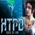 Avec le jeu Gangster d'une ville criminelle 3D pour Android téléchargez gratuitement HTPD: Force de loi sur le portable ou la tablette.