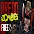 Avec le jeu Megatroid pour Android téléchargez gratuitement Dredd le Juge contre les Zombies sur le portable ou la tablette.