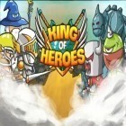Avec le jeu Pantalon pour Android téléchargez gratuitement Roi des héros  sur le portable ou la tablette.