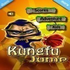 Avec le jeu Coureur de train pour Android téléchargez gratuitement Saut de Kung-fu  sur le portable ou la tablette.