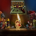 Avec le jeu Combats du chaos pour Android téléchargez gratuitement La légende contre les zombies sur le portable ou la tablette.