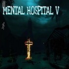 Avec le jeu Les Héros de Camaaloth pour Android téléchargez gratuitement Hôpital psychiatrique 5  sur le portable ou la tablette.