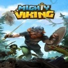 Avec le jeu Mission spatiale  pour Android téléchargez gratuitement Viking puissant sur le portable ou la tablette.