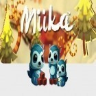 Avec le jeu Le Magnifique  pour Android téléchargez gratuitement Miika  sur le portable ou la tablette.