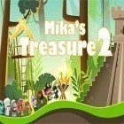 Avec le jeu Amusement: Ouvrez les cartes! pour Android téléchargez gratuitement Trésor de Mika 2  sur le portable ou la tablette.