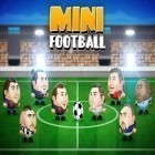 Avec le jeu Autre monde: La 20ème édition à l'occasion de l'anniversaire pour Android téléchargez gratuitement Mini-foot: Championnat de foot en jouant par la tête sur le portable ou la tablette.