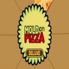 Avec le jeu Monstres brillants  pour Android téléchargez gratuitement Moisissure sur la pizza deluxe sur le portable ou la tablette.