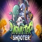 Avec le jeu Jouer à la Sauvette.La Compétition pour Android téléchargez gratuitement Le Shooter Monstrueux sur le portable ou la tablette.