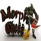 Avec le jeu Ninja Courant pour Android téléchargez gratuitement Morph  Échecs 3D sur le portable ou la tablette.