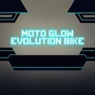 Avec le jeu Nous sommes héros: Nés pour combattre pour Android téléchargez gratuitement Lumière de moto: Evolution du bike sur le portable ou la tablette.
