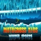 Avec le jeu Street league pour Android téléchargez gratuitement Motocross pour les enfants: Sports d'hiver sur le portable ou la tablette.