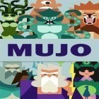 Avec le jeu Cinq cercles pour Android téléchargez gratuitement Mujo sur le portable ou la tablette.