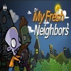 Avec le jeu Echecs: Combat des cartoons pour Android téléchargez gratuitement Mes nouveaux voisins  sur le portable ou la tablette.
