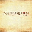 Avec le jeu Ma Clinique pour Android téléchargez gratuitement Narborion: Saga sur le portable ou la tablette.