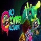 Avec le jeu La Slotomanie pour Android téléchargez gratuitement Entrer interdite aux zombies sur le portable ou la tablette.