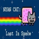 Avec le jeu Motard 3D: Mission urbaine pour Android téléchargez gratuitement Le Chat Nyan: Perdu Dans L'Espace sur le portable ou la tablette.