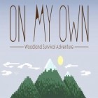 Avec le jeu  pour Android téléchargez gratuitement En solitude: Survie et aventures dans la forêt sur le portable ou la tablette.