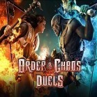 Avec le jeu Hors La Loi pour Android téléchargez gratuitement L'Ordre et le Chaos:les Duels sur le portable ou la tablette.